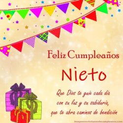 Frases de Felicitaciones de Cumpleaños para un NIETO # 2022