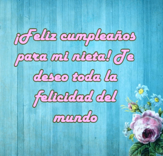 Felicitaciones de Cumpleaños para una NIETA # 2022