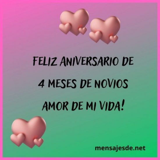 32 Frases De Felicitaciones De 4 Meses De Novios Página 2 De 2 2023 0270